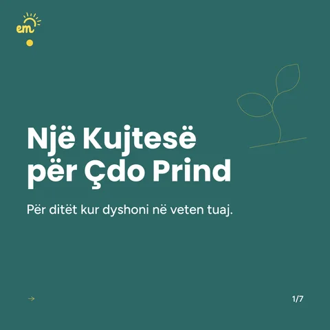 Sllajd me titullin: Një kujtesë për çdo prind.